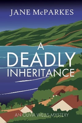 A Deadly Inheritance by Jane McParkes | Paper Plus