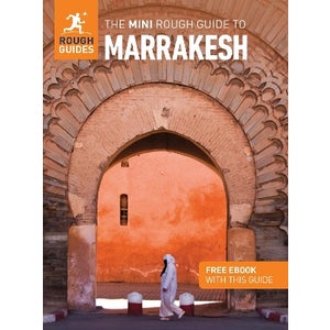 The Mini Rough Guide to Marrakesh: Travel Guide with eBook by Rough ...