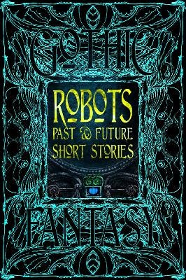 Robots Past Future Short Stories by Chris Beckett Paper Plus