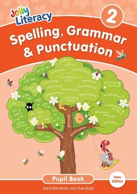 Spelling, Grammar & Punctuation Pupil Book 2 by Sue Lloyd, Sara Wernham ...