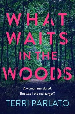 What Waits in The Woods by Terri Parlato Paper Plus