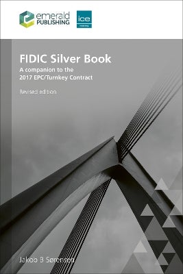 FIDIC Silver Book, Revised edition by Jakob B. Sørensen | Paper Plus
