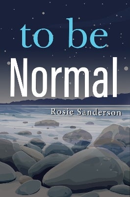 to be Normal by Rosie Sanderson | Paper Plus