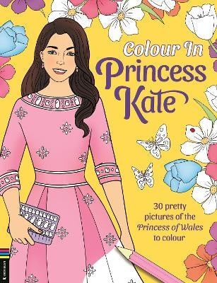Colour in Princess Kate by Georgie Fearns | Paper Plus