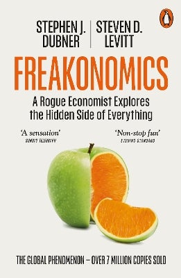 Freakonomics by Stephen J. Dubner, Steven D. Levitt | Paper Plus