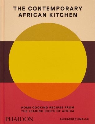 The Contemporary African Kitchen by Alexander Smalls, Nina Oduro ...