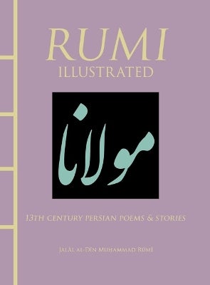 Rumi Illustrated by Rumi | Paper Plus