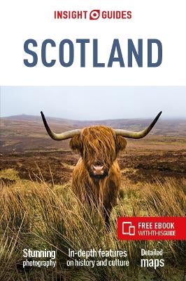 Insight Guides Scotland: Travel Guide with eBook by Insight Guides ...