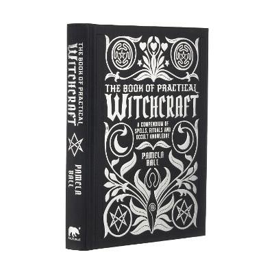 The Book of Practical Witchcraft by Pamela Ball | Paper Plus
