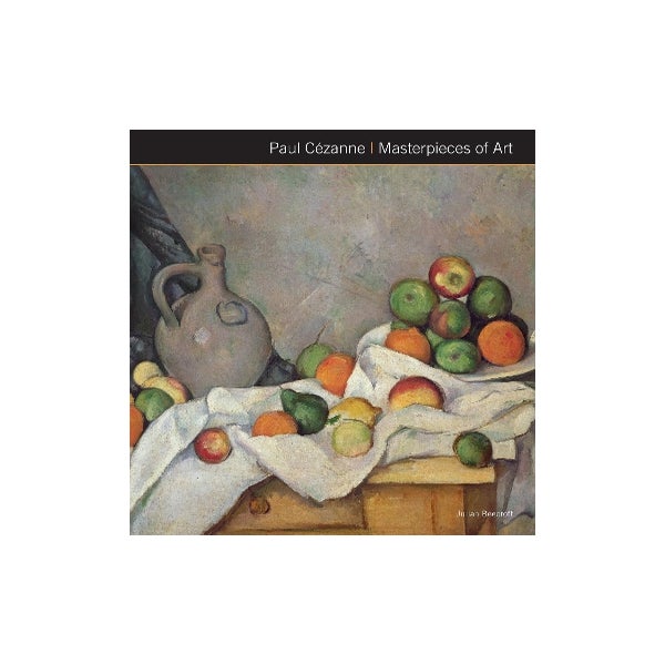 Paul Cézanne Masterpieces of Art -