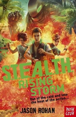 S.T.E.A.L.T.H.: Rising Storm by Jason Rohan | Paper Plus