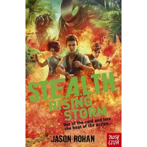 Stealth Book Jason Rohan S.T.E.A.L.T.H.: Rising Storm by Jason Rohan | Paper Plus