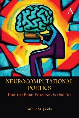Neurocomputational Poetics by Arthur M. Jacobs | Paper Plus