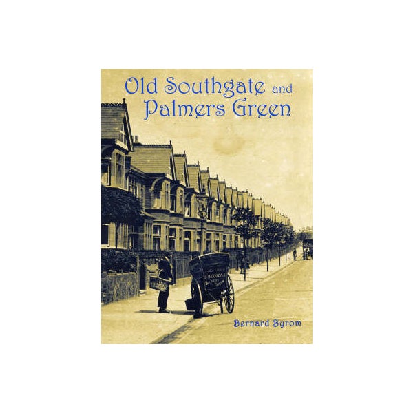 Old Southgate and Palmers Green -