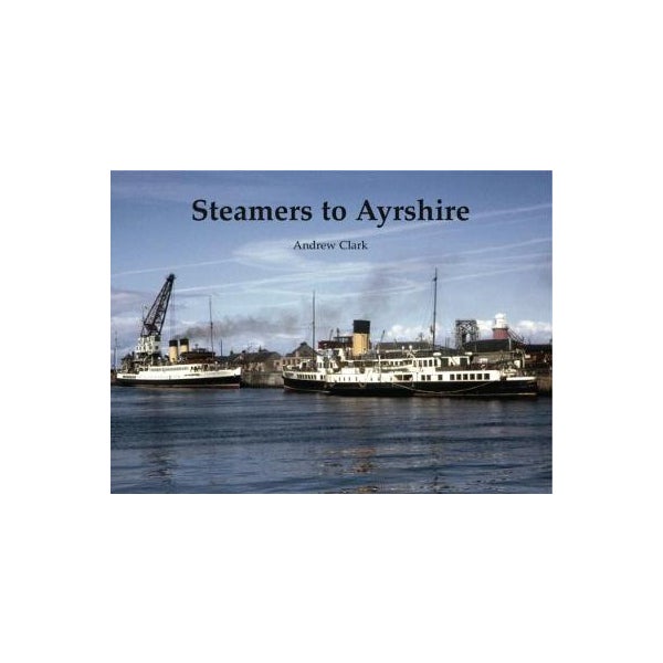 Steamers to Ayrshire -