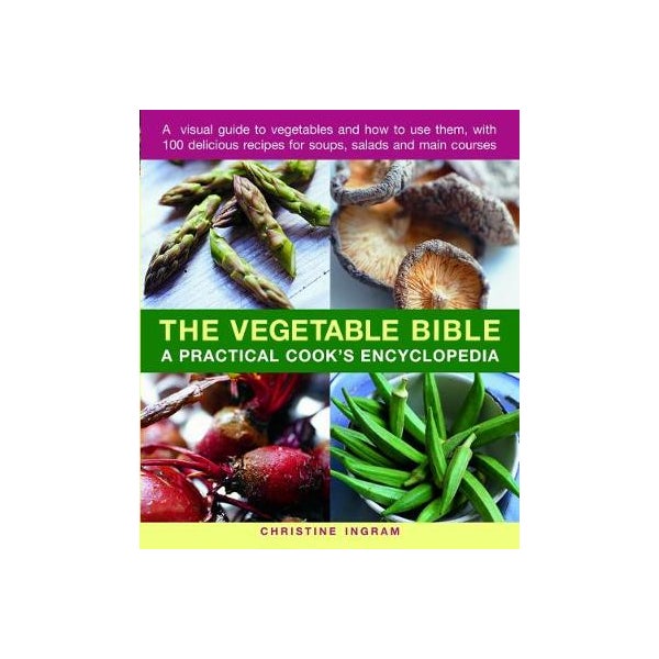 The Vegetable Bible -