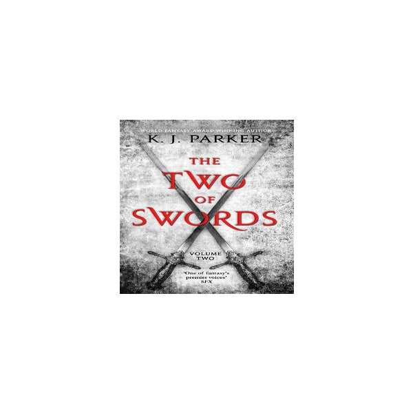 The Two of Swords: Volume Two -