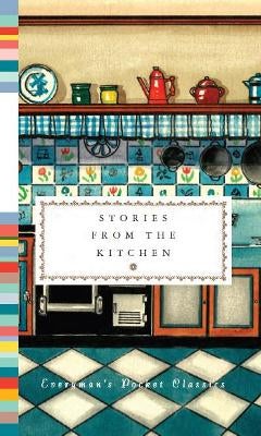 Stories from the Kitchen -