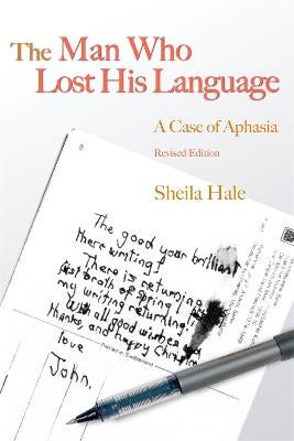 The Man Who Lost his Language by Sheila Hale | Paper Plus