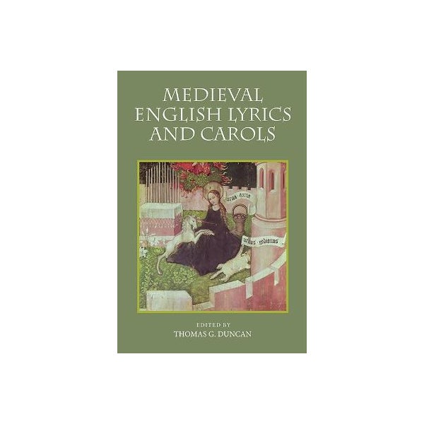 Medieval English Lyrics and Carols -
