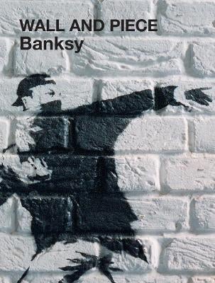 Wall and Piece by Banksy | Paper Plus