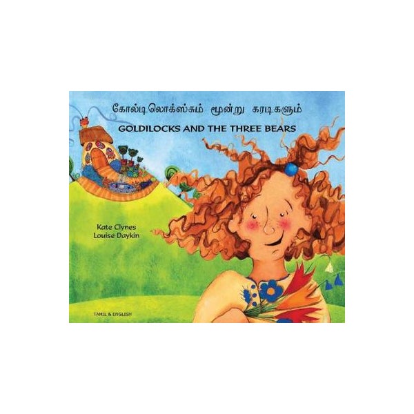 Goldilocks and the Three Bears in Tamil and English -