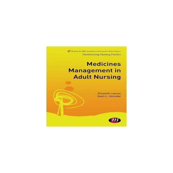 Medicines Management in Adult Nursing -