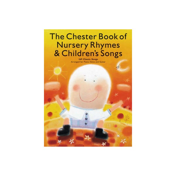 Chester Book Of Nursery Rhymes & Children's Songs -
