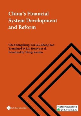 China's Financial System Development and Reform by Jiangsheng Chen, Lei ...