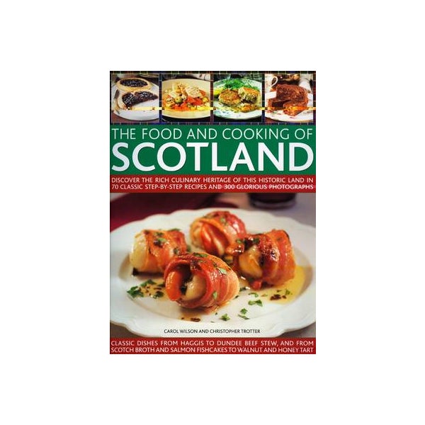 Food and Cooking of Scotland -