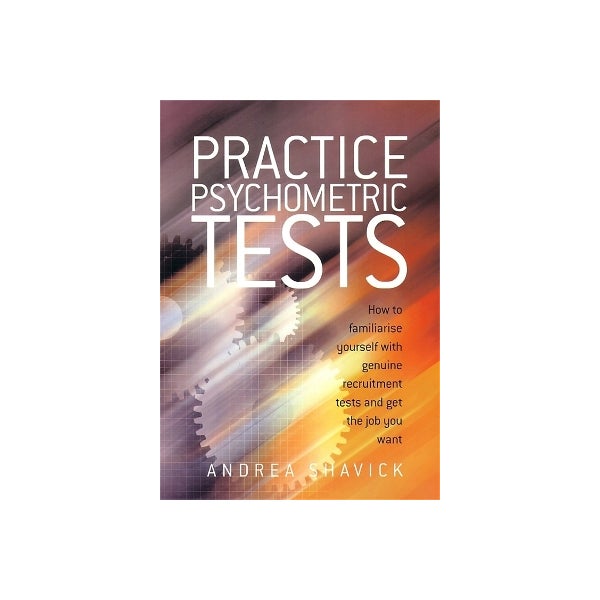 Practice Psychometric Tests by Andrea Shavick | Paper Plus