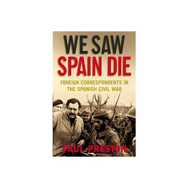 We Saw Spain Die -