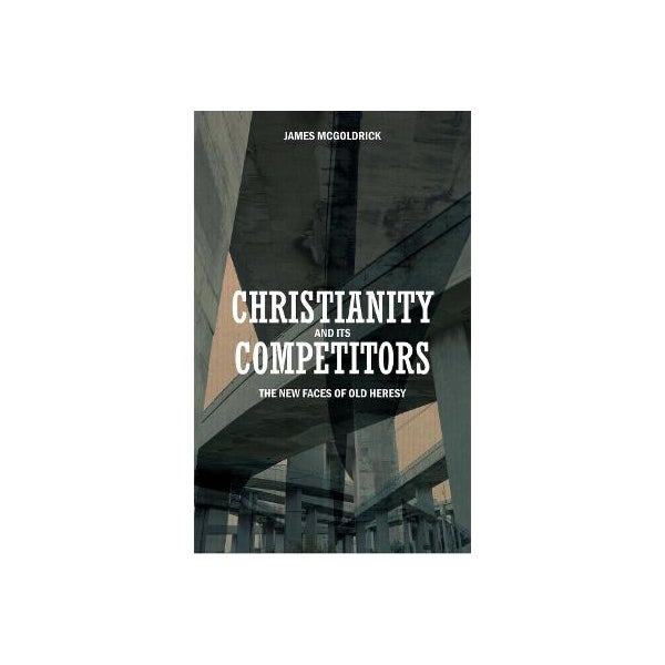 Christianity and its Competitors -