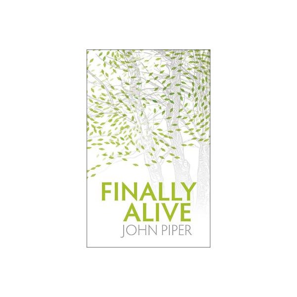 Finally Alive -