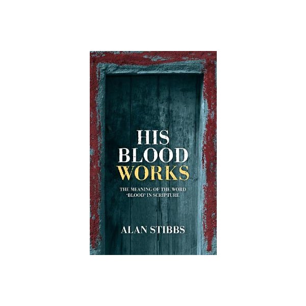 His Blood Works -