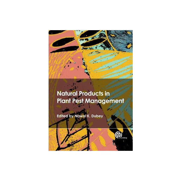 Natural Products in Plant Pest Management -