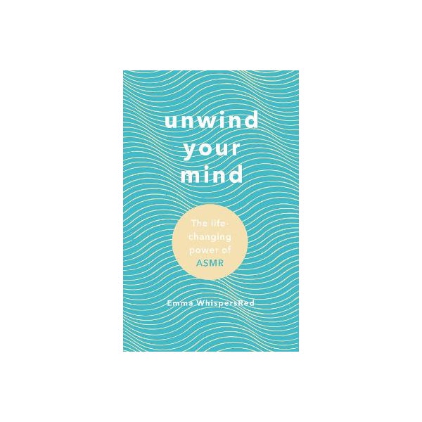 Unwind Your Mind -