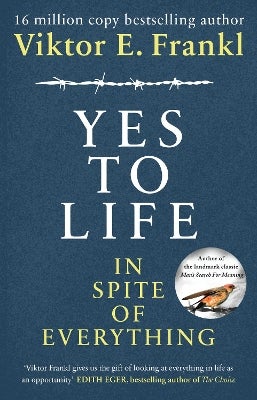 Yes to Life in Spite of Everything by Viktor E Frankl Paper Plus