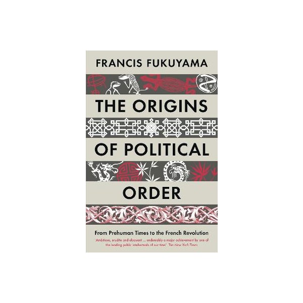 The Origins of Political Order -