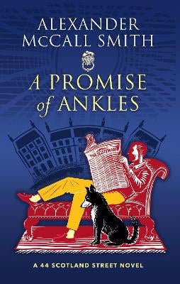 A Promise of Ankles by Alexander McCall Smith Paper Plus