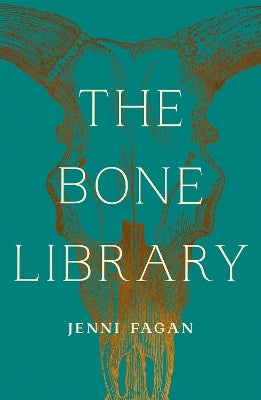 The Bone Library by Jenni Fagan | Paper Plus