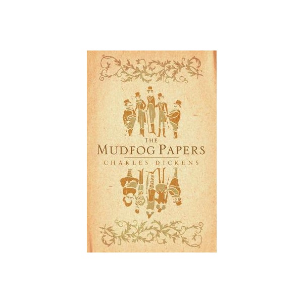 The Mudfog Papers -