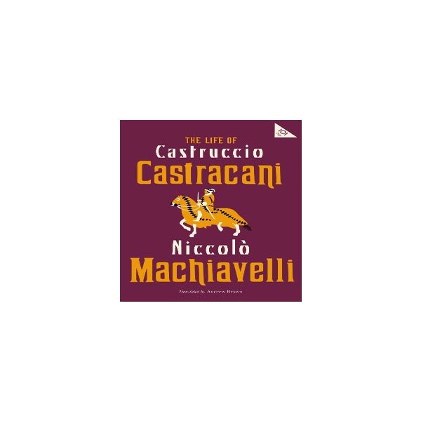 The Life of Castruccio Castracani -