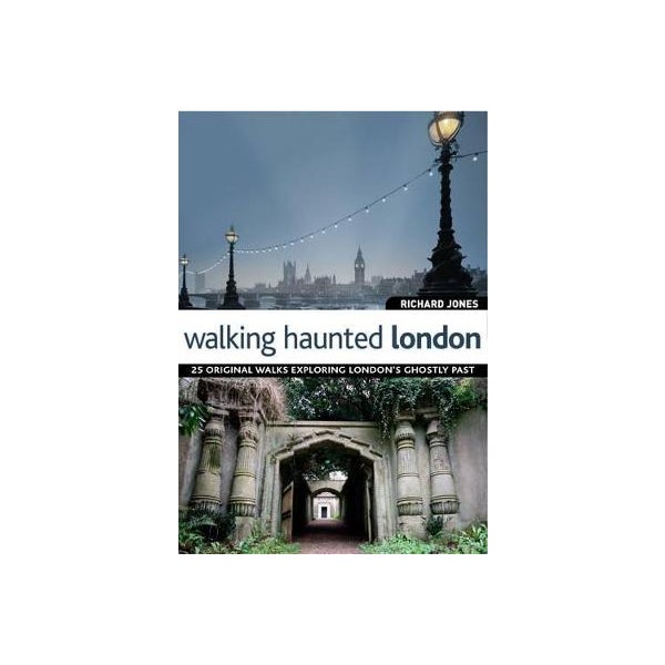 Walking Haunted London -
