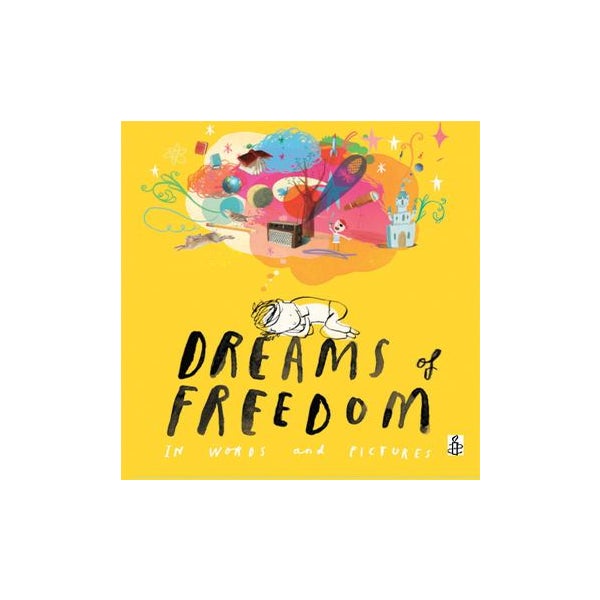 Dreams of Freedom -