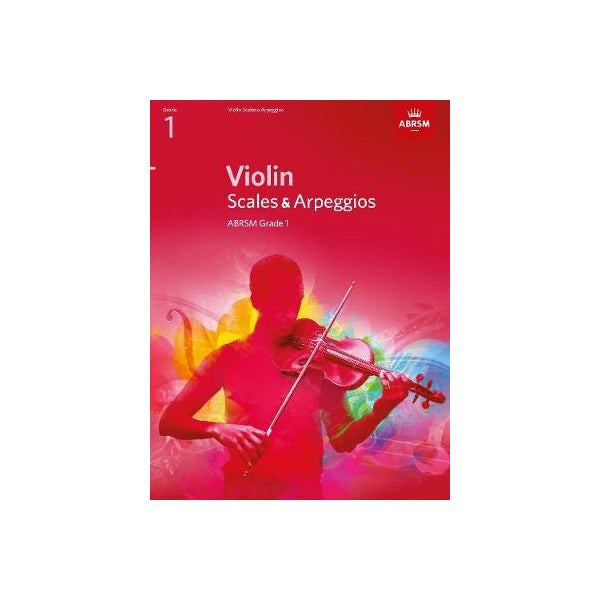 Violin Scales & Arpeggios, ABRSM Grade 1 -