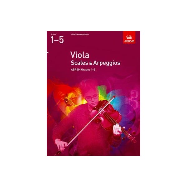 Viola Scales & Arpeggios, ABRSM Grades 1-5 -