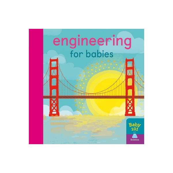 Engineering for Babies by Jonathan Litton Paper Plus