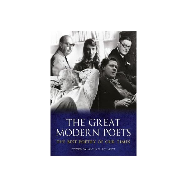 The Great Modern Poets -