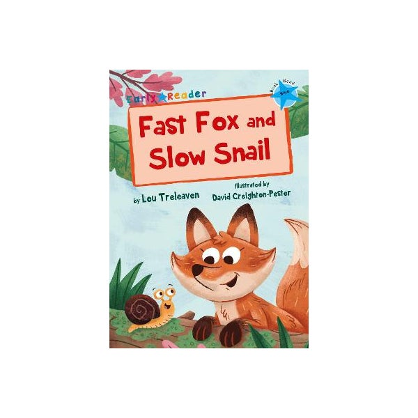 Fast Fox and Slow Snail -